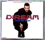 D-Ream - Take Me Away